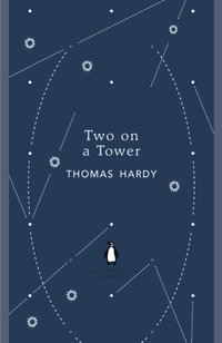 Two on a Tower : The Penguin English Library - Thomas Hardy