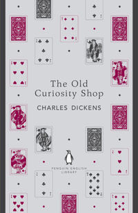 The Old Curiosity Shop - Charles Dickens