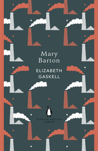 Mary Barton - Elizabeth Gaskell