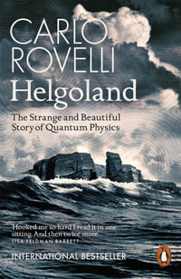 Helgoland : The Sunday Times bestseller - Carlo Rovelli