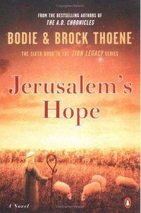 Jerusalem's Hope : The Zion Legacy - Brock Thoene