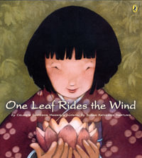 One Leaf Rides the Wind : Counting In A Japanese Garden - Mannis Celeste