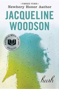 Hush - Jacqueline Woodson