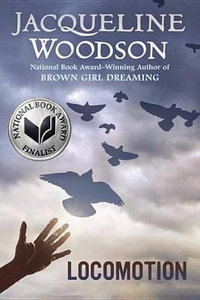 Locomotion - Jacqueline Woodson