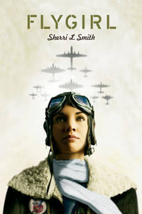 Flygirl - Sherri L. Smith