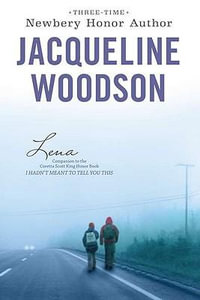 Lena - Jacqueline Woodson