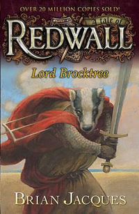 Lord Brocktree : A Tale from Redwall - Brian Jacques