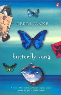 Butterfly Song - Terri Janke