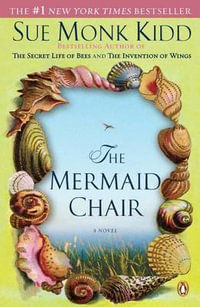 The Mermaid Chair - Sue Monk Kidd