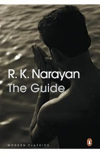 The Guide : A Novel - R.K. Narayan