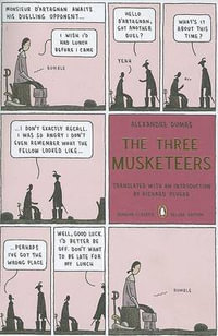 The Three Musketeers : (Penguin Classics Deluxe Edition) - Alexandre Dumas