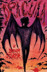 Dracula : Penguin Classics Deluxe Edition - Bram Stoker