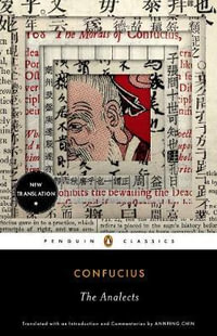 The Analects : Penguin Classics - Confucius