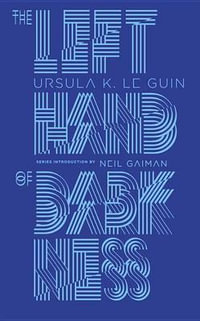 The Left Hand of Darkness : Penguin Galaxy - Ursula K. Le Guin