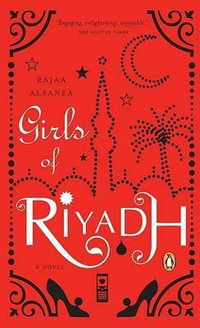 Girls of Riyadh - Rajaa Alsanea