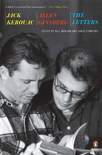 Jack Kerouac and Allen Ginsberg : The Letters - Jack Kerouac