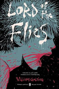 Lord of the Flies : (Penguin Classics Deluxe Edition) - William Golding