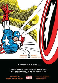 Captain America : Penguin Classics Marvel Collection - Jim Steranko