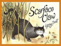 Scarface Claw - Lynley Dodd