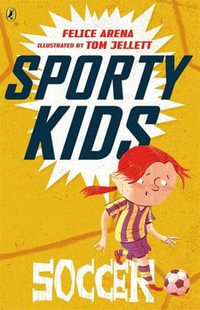 Soccer : Sporty Kids - Felice Arena