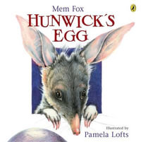 Hunwick's Egg - Mem Fox