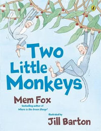 Two Little Monkeys - Mem Fox