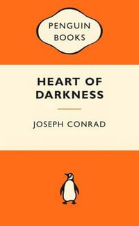 Heart of Darkness : Popular Penguins : Popular Penguins - Joseph Conrad