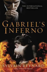 Gabriel's Inferno - Sylvain Reynard