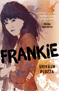 Frankie - Shivaun Plozza