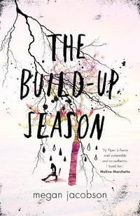 The Build-Up Season - Megan Jacobson