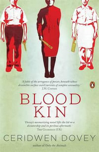 Blood Kin - Ceridwen Dovey