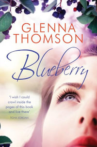 Blueberry - Glenna Thomson