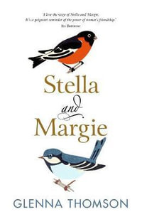 Stella and Margie - Glenna Thomson