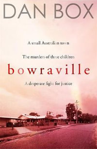 Bowraville - Dan Box