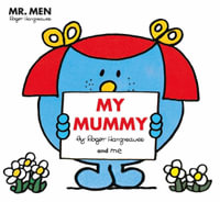 My Mummy : Mr Men - Roger Hargreaves