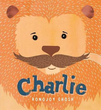 Charlie - Ronojoy Ghosh