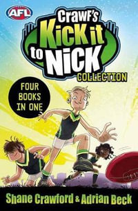 Crawf's Kick it to Nick Collection : Crawf's Kick it to Nick - Shane Crawford