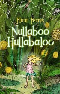 Nullaboo Hullabaloo - Fleur Ferris