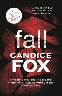 Fall - Candice Fox