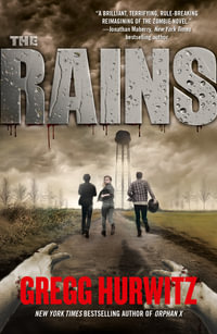 The Rains - Gregg Hurwitz