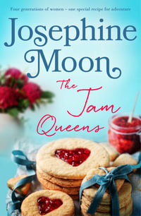 The Jam Queens - Josephine Moon