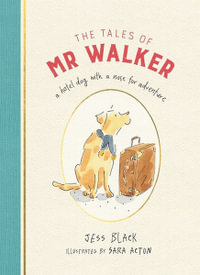 The Tales of Mr Walker - Jess Black