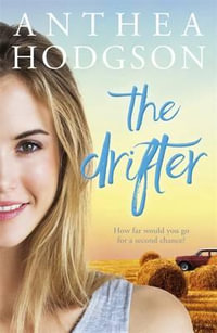 The Drifter - Anthea Hodgson