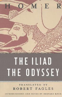 The Iliad and The Odyssey Boxed Set : Penguin Classics Deluxe Edition - Homer