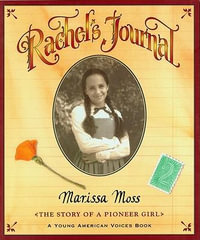 Rachel's Journal : Young American Voices - MOSS MARISSA