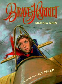 Brave Harriet - MOSS MARISSA