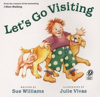 Let's Go Visiting - Sue Williams