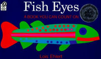 Fish Eyes - LOIS EHLERT