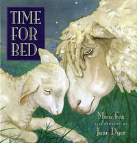 Time for Bed - Mem Fox