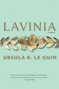 Lavinia - Ursula K Le Guin